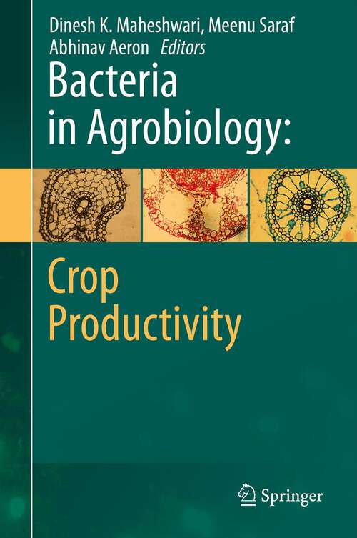Bacteria in Agrobiology: Crop Productivity