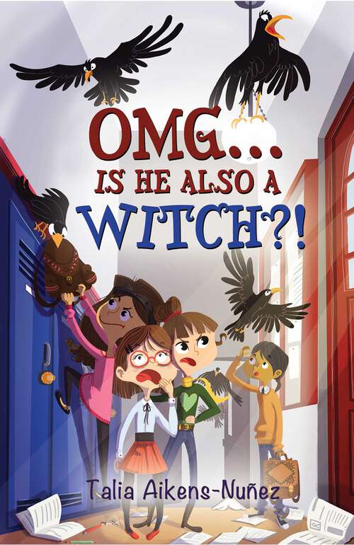 Book cover of OMG... Is He Also a Witch?! (OMG Series #3)