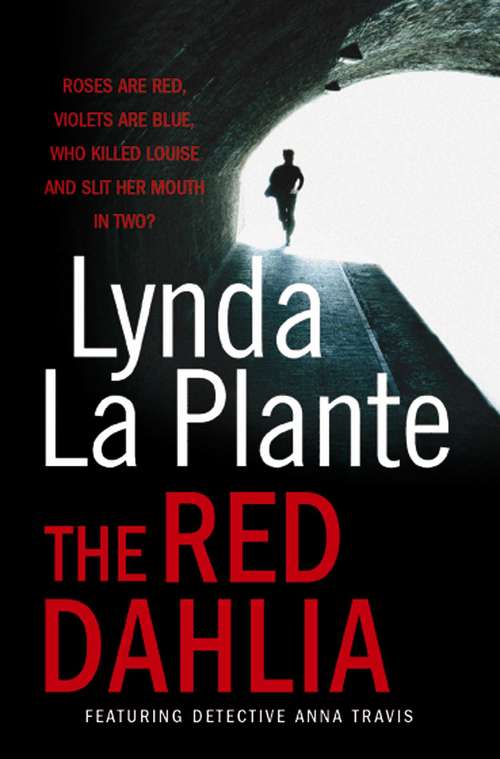Book cover of The Red Dahlia (Anna Travis #2)