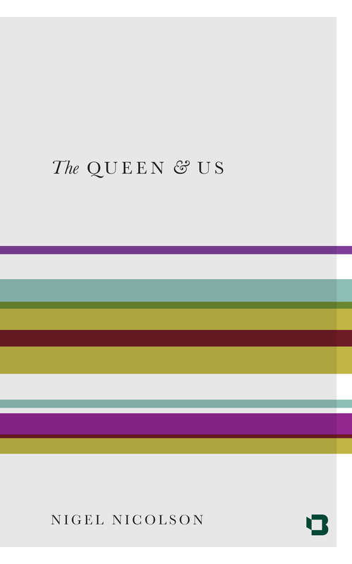 Book cover of The Queen & Us