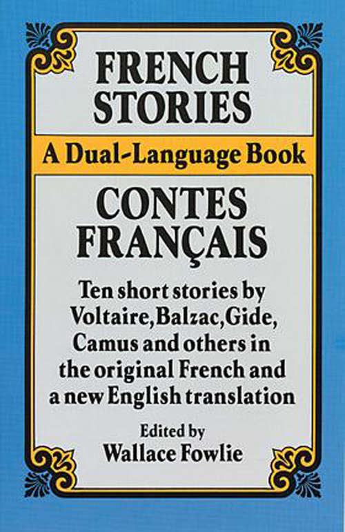 Book cover of French Stories/Contes Francais: A Dual-Language Book (Dover Dual Language French)