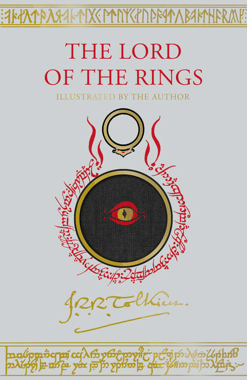 Book cover of The Lord of the Rings Illustrated Edition: An Illustrated Edition Of The Fantasy Classic (The Lord of the Rings)