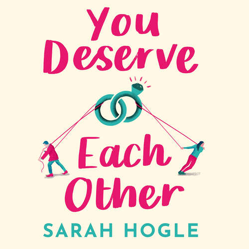 Book cover of You Deserve Each Other: The perfect escapist feel-good romance