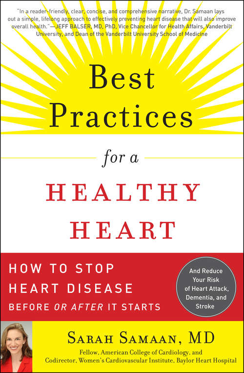 Book cover of Best Practices for a Healthy Heart: How to Stop Heart Disease Before or After It Starts