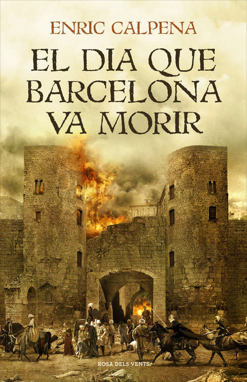 Book cover of El dia que Barcelona va morir