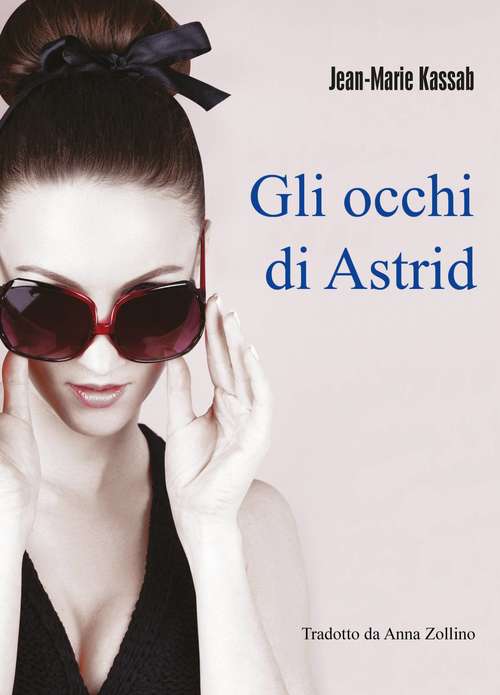 Book cover of Gli Occhi  Di Astrid