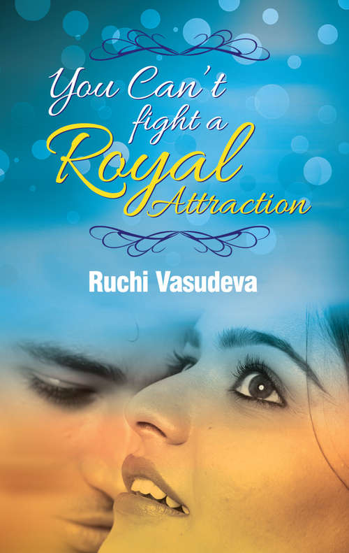 Book cover of You Can't Fight a Royal Attraction