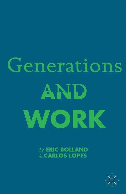 Book cover of Generations And Work