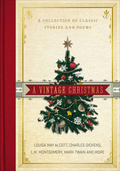 Book cover of A Vintage Christmas: A Collection of Classic Stories and Poems