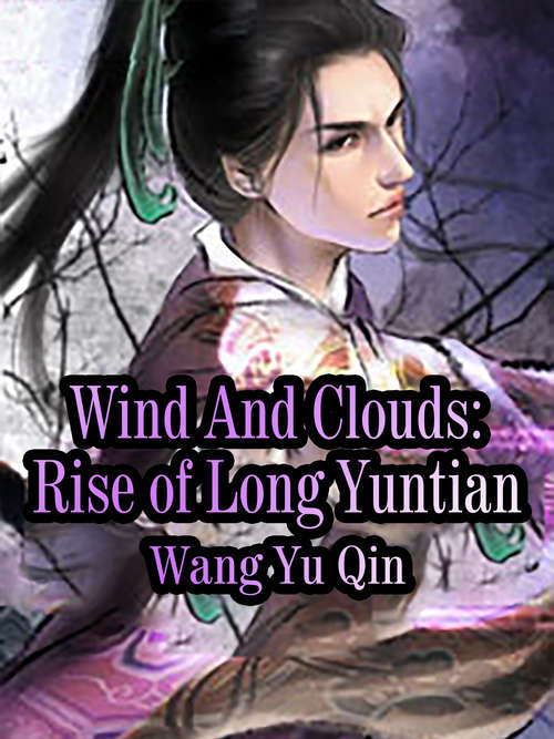 Wind And Clouds: Volume 1 (Volume 1 #1)