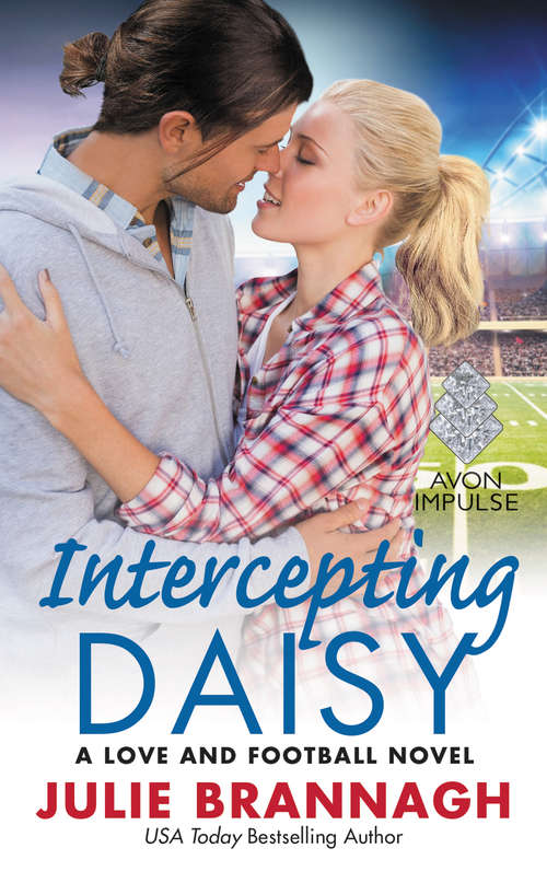 Book cover of Intercepting Daisy: A Love and Football Novel