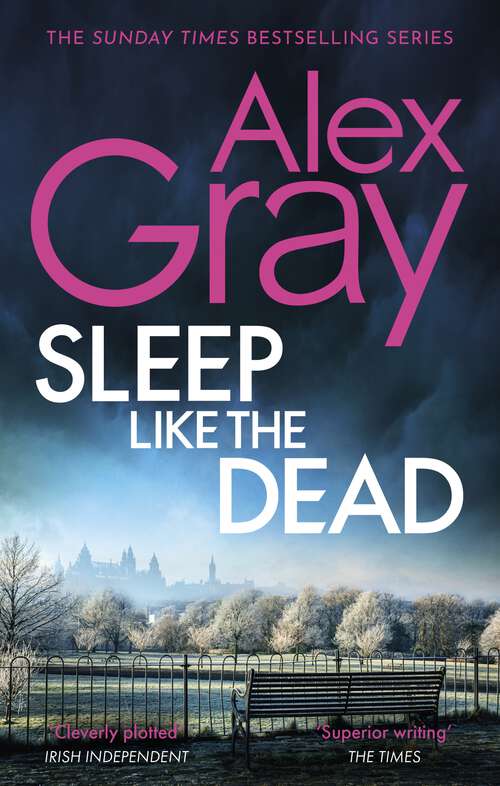 Book cover of Sleep Like The Dead: Book 8 in the Sunday Times bestselling crime series (DSI William Lorimer #8)