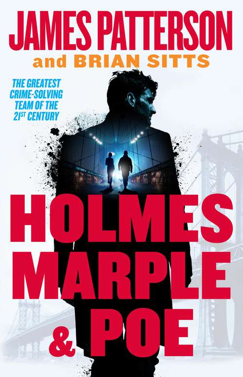 Book cover of Holmes, Marple & Poe: The Greatest Crime-Solving Team of the Twenty-First Century (Holmes, Margaret & Poe #1)