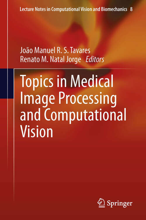 Cover image of Topics in Medical Image Processing and Computational Vision