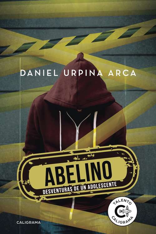 Book cover of Abelino: Desventuras de un adolescente
