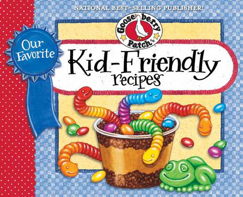 Book cover of Our Favorite Kid-Friendly Recipes