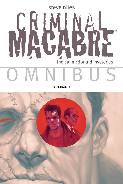 Book cover of Criminal Macabre Omnibus  Volume 3