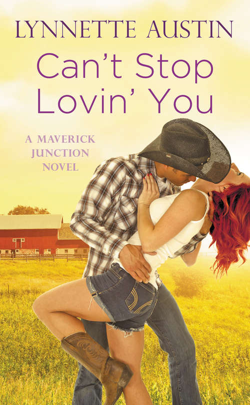 Book cover of Can't Stop Lovin' You