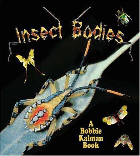 Book cover of Insect Bodies (The World of Insects)