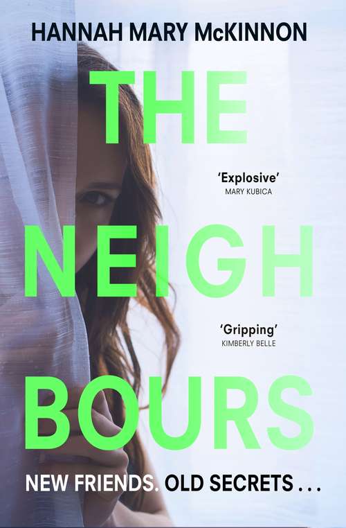 The Neighbours: A psychological suspense that will have you on the-edge-of-your-seat