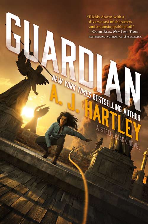 Book cover of Guardian: Book 3 in the Steeplejack series (Steeplejack #3)