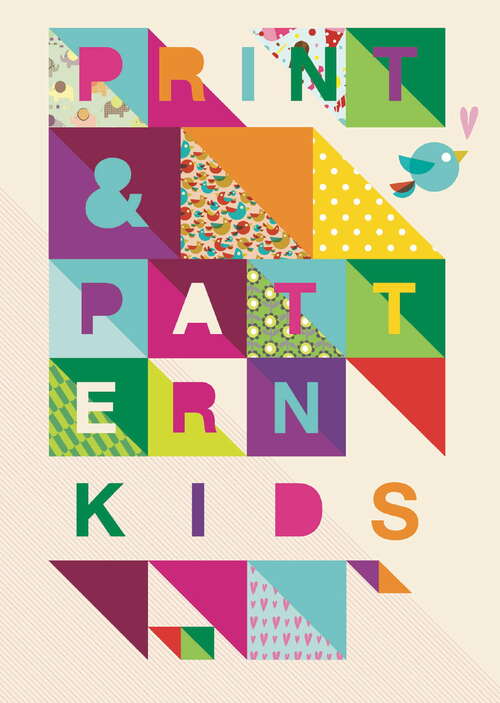 Book cover of Print & Pattern: Kids