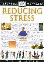 Book cover of DK Essential Managers: Reducing Stress