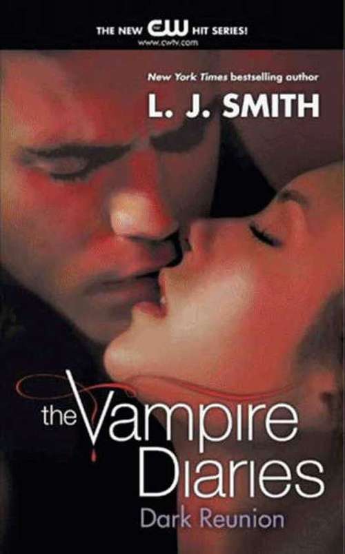 Book cover of The Vampire Diaries: Dark Reunion