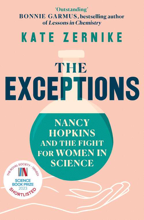 Book cover of The Exceptions: Nancy Hopkins and the fight for women in science