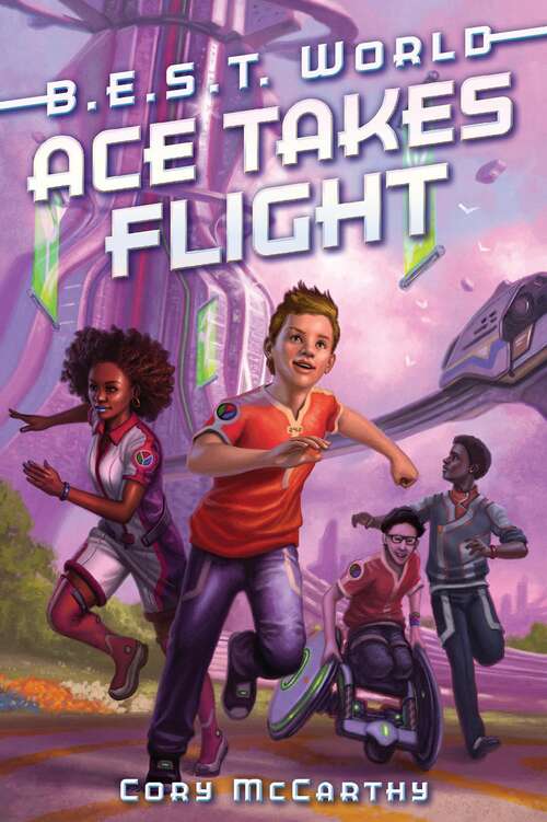 Book cover of Ace Takes Flight (B.E.S.T. World #1)