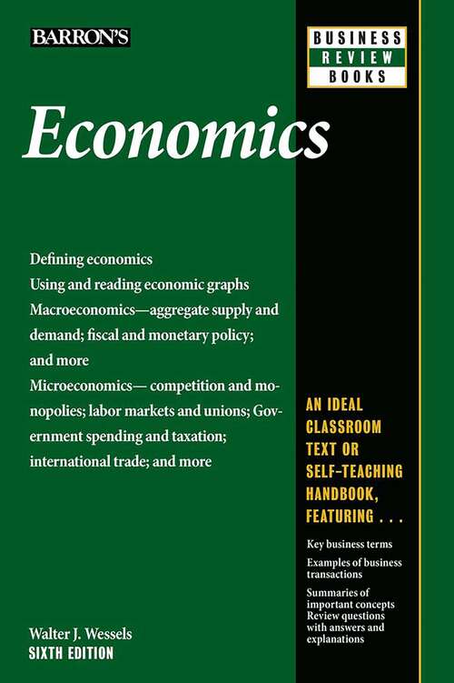Book cover of Economics, 6th edition (Barron's Business Review Series)