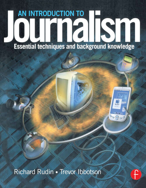 Book cover of Introduction to Journalism: Essential techniques and background knowledge
