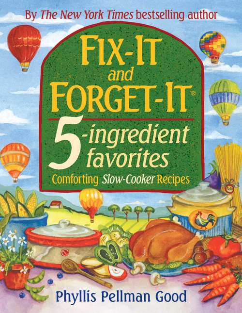 Book cover of Fix-It and Forget-It 5-ingredient favorites: Comforting Slow-Cooker Recipes (Fix-It and Forget-It)
