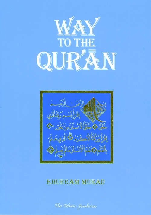 Book cover of Way to the Qur'an