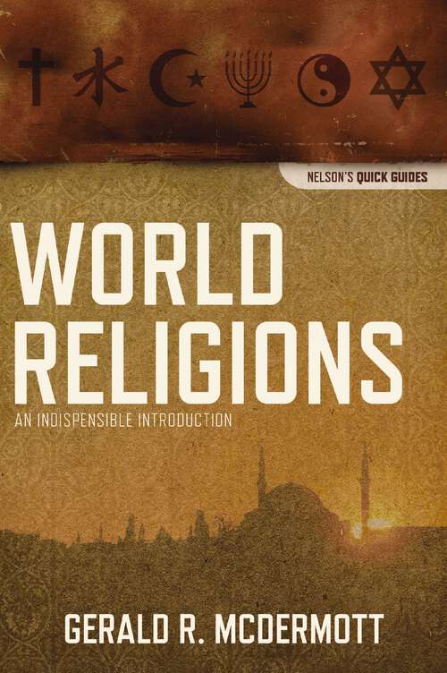 Book cover of World Religions: An Indispensable Introduction
