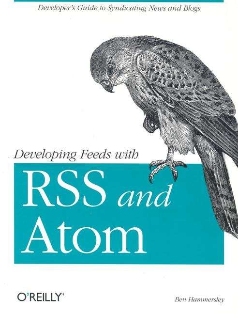 Book cover of Developing Feeds with RSS and Atom