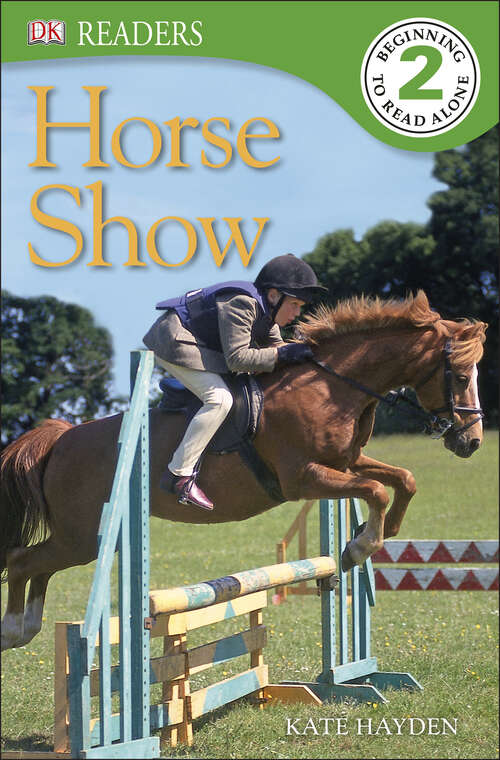 Book cover of DK Readers: Horse Show (DK Readers Level 2)