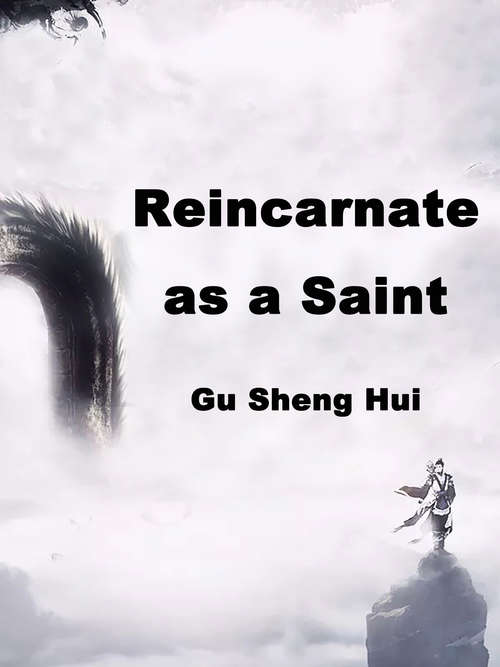 Book cover of Reincarnate as a Saint: Volume 1 (Volume 1 #1)