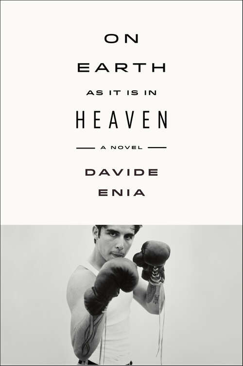 Book cover of On Earth As It Is in Heaven: A Novel