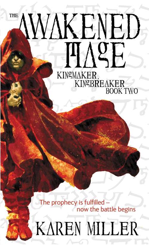 The Awakened Mage (Kingmaker, Kingbreaker #2)