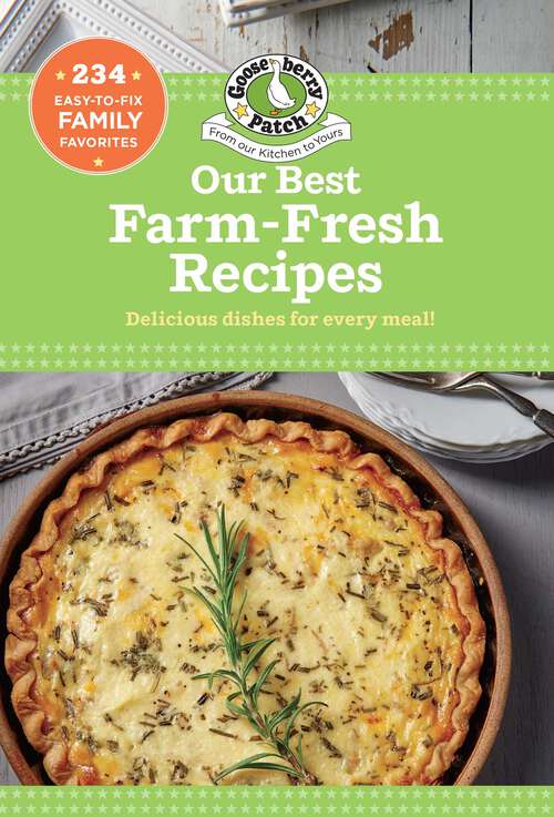 Book cover of Our Best Farm Fresh Recipes (Our Best Recipes)
