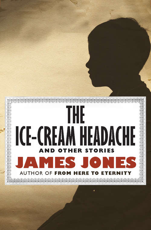 The Ice-Cream Headache: And Other Stories