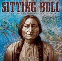 Book cover of Sitting Bull: Lakota Warrior And Defender Of His People