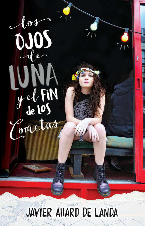 Book cover of Los ojos de Luna y el fin de los cometas