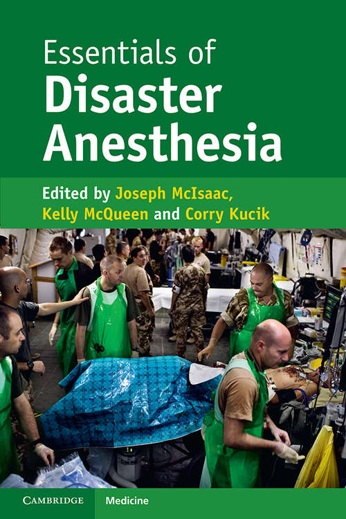 Essentials of Disaster Anesthesia