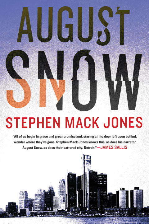August Snow (An August Snow Novel #1)