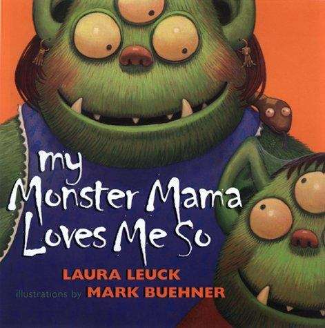 Cover image of My Monster Mama Loves Me So