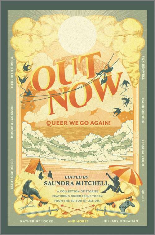 Book cover of Out Now: Queer We Go Again! (Original)