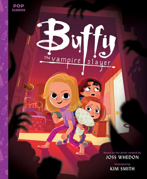 Buffy the Vampire Slayer: A Picture Book (Pop Classics #5)