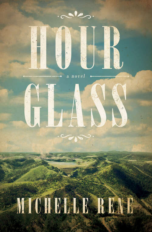 Book cover of Hour Glass: A Novel of Calamity Jane